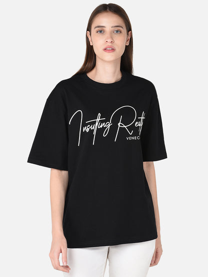 Insulting Reality T-shirt